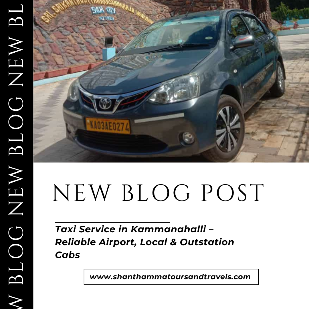 Taxi Service in Kammanahalli – Reliable Airport, Local & Outstation Cabs