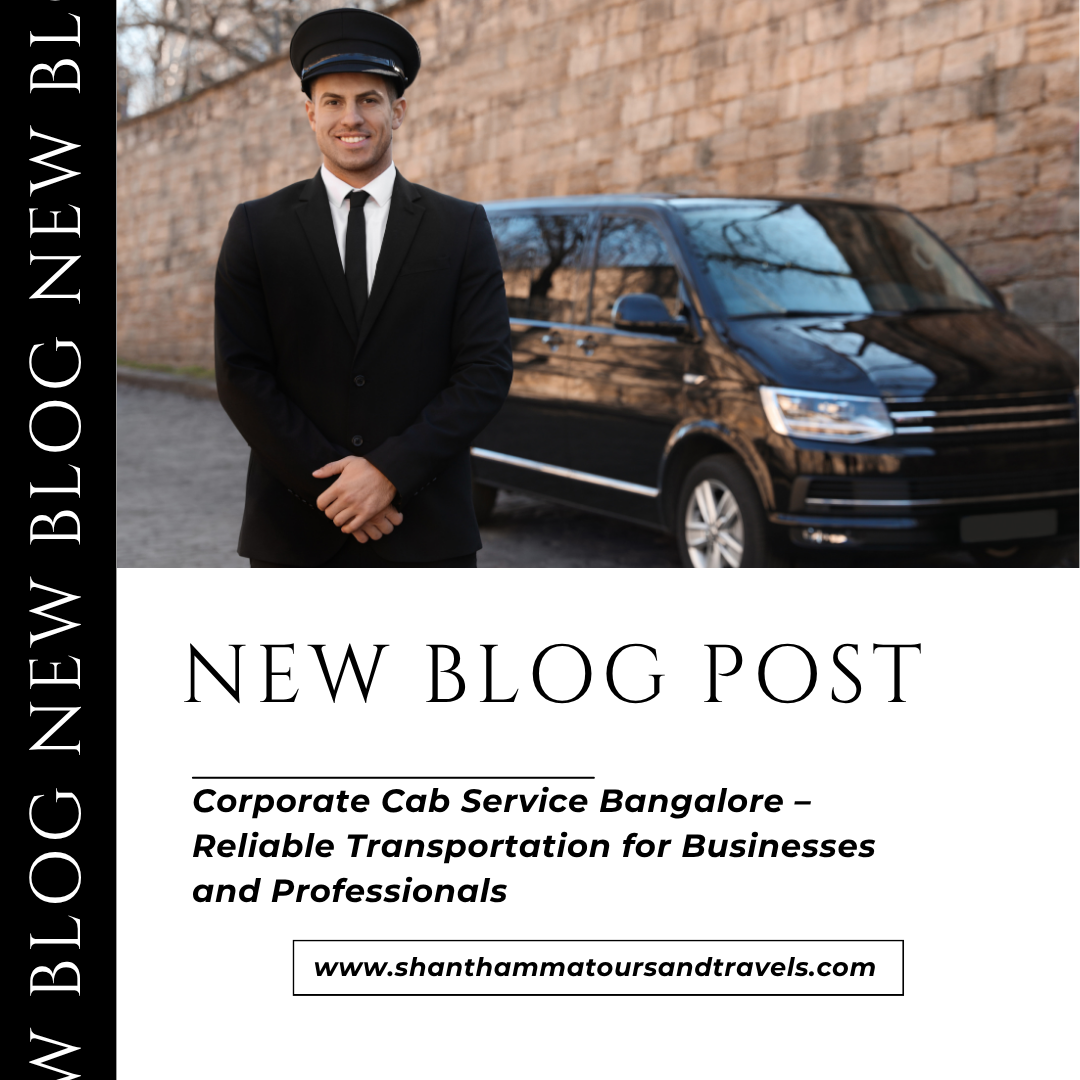 Corporate Cab Service Bangalore – Reliable Transportation for Businesses and Professionals